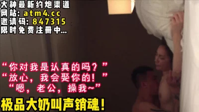 聆听最原始的喘息与呻吟！【完整版59分钟已上传下面简阶】